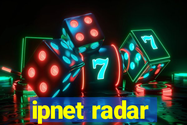 ipnet radar